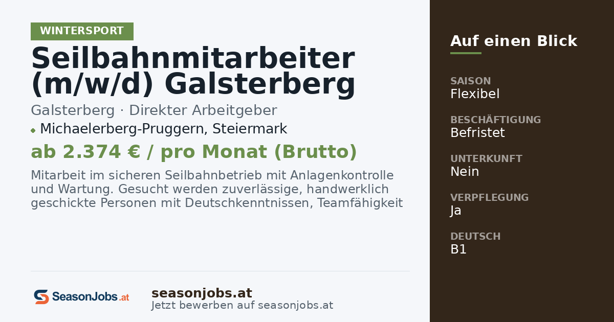 Seilbahnmitarbeiter (m/w/d) Galsterberg — Michaelerberg-Pruggern, Steiermark