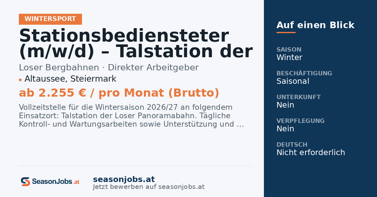 Station Attendant (m/f/d) – Base Station of the Loser Panorama Cable Car — Altaussee, Steiermark