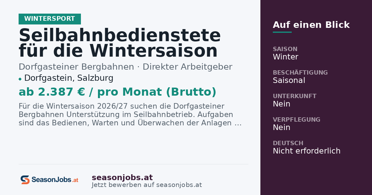 Seilbahnbedienstete für die Wintersaison 2026/27 (m/w/d) — Dorfgastein, Salzburg