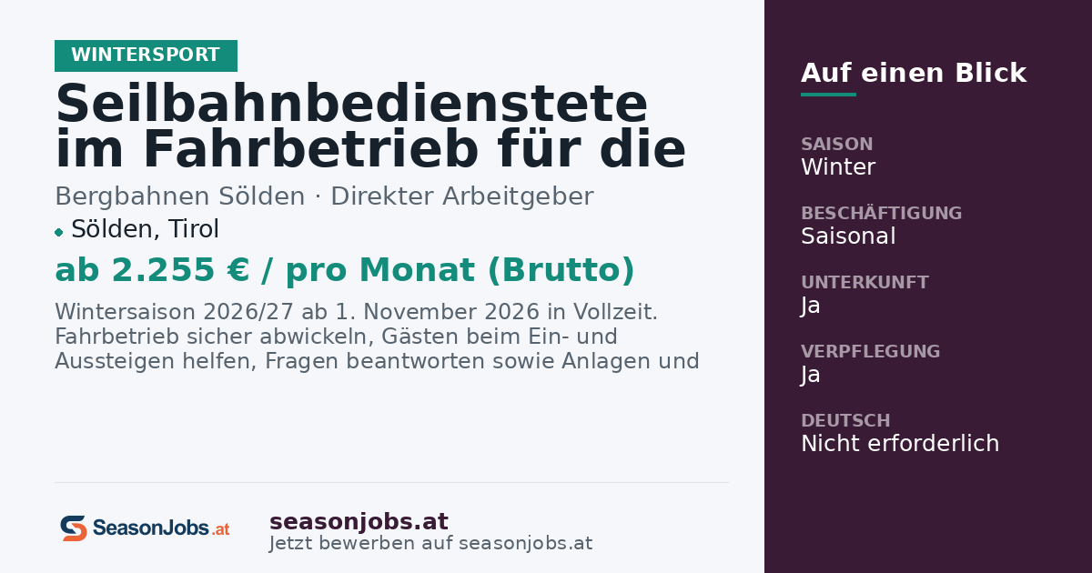 Seilbahnbedienstete im Fahrbetrieb für die Wintersaison 26/27 (m/w/d) — Sölden, Tirol