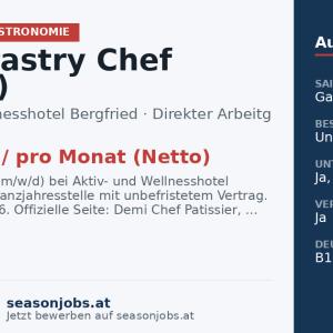 Demi-Pastry Chef (m/w/d) — Tux, Tirol