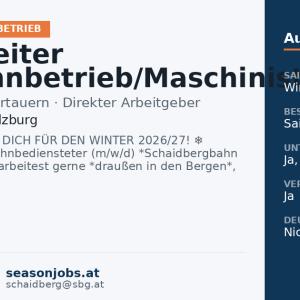 Mitarbeiter Seilbahnbetrieb/Maschinist — Obertauern, Salzburg