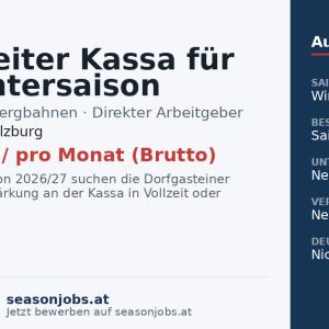 Mitarbeiter Kassa für die Wintersaison 2026/27 (m/w/d) — Dorfgastein, Salzburg