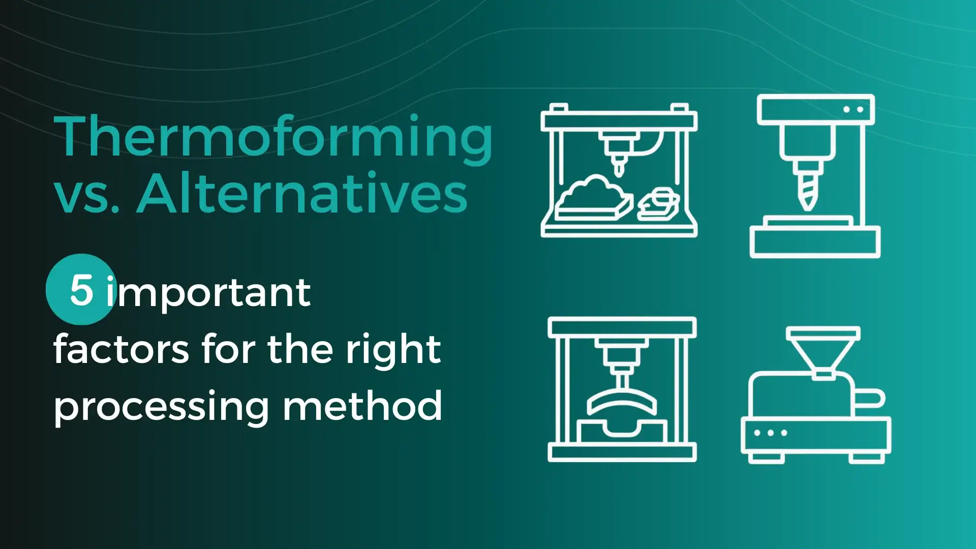 Thermoforming vs. Alternatives_Banner