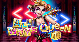 All Ways Queen Dice – play free demo | GamblingShot