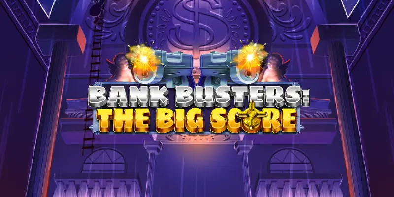 Bank Busters: The Big Score – грати безкоштовно в демо | GamblingShot