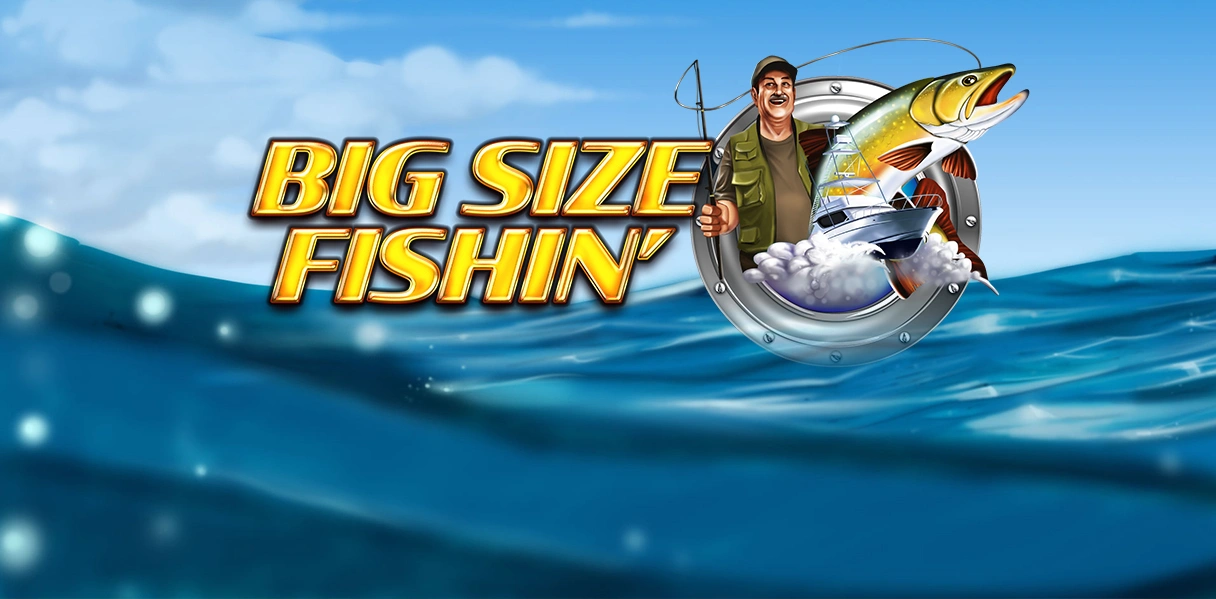 Big Size Fishin' – играть бесплатно в демо | GamblingShot