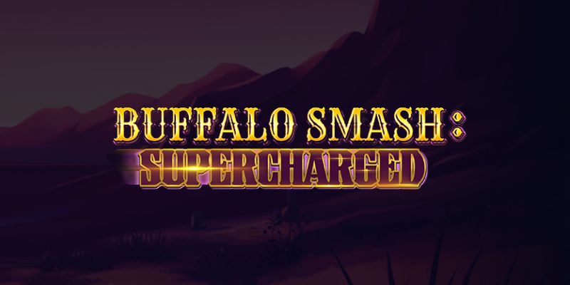 Buffalo Smash: Supercharged – play free demo | GamblingShot