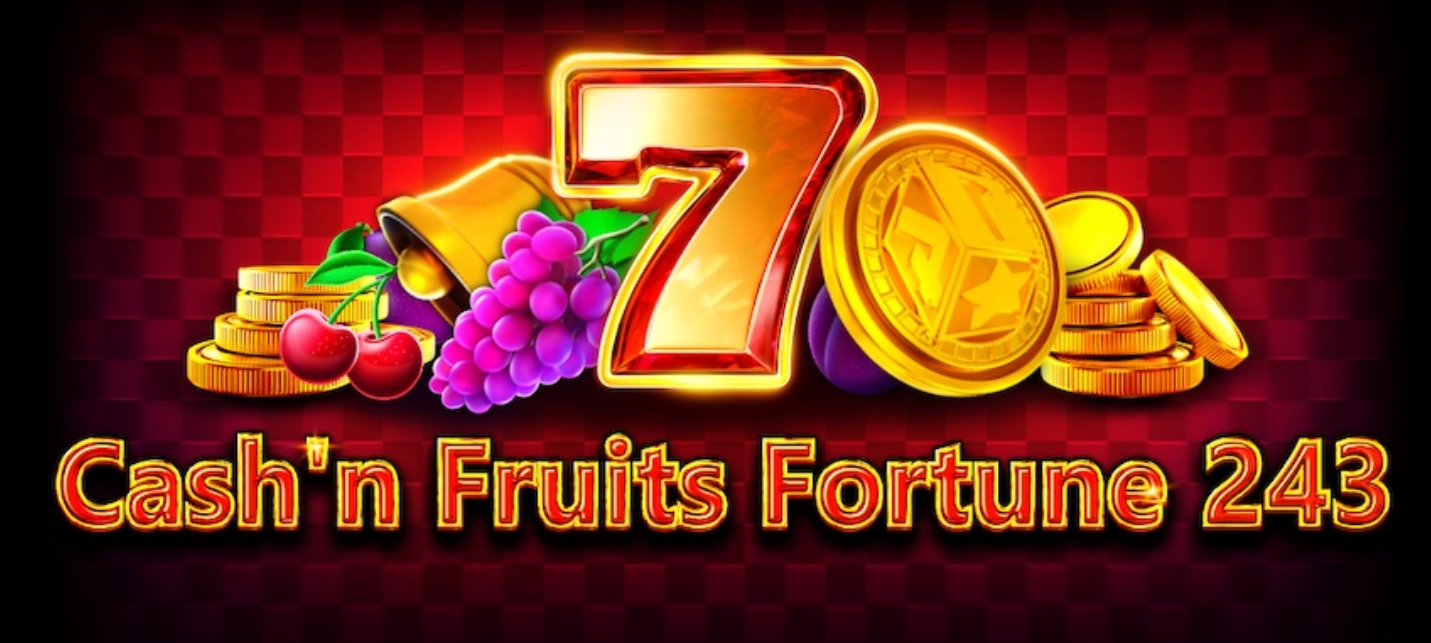 Cash'n Fruits Fortune 243 – грати безкоштовно в демо | GamblingShot