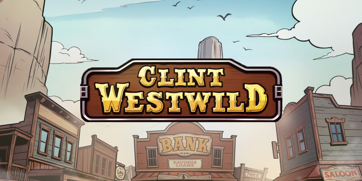 Clint WestWild – грати безкоштовно в демо | GamblingShot