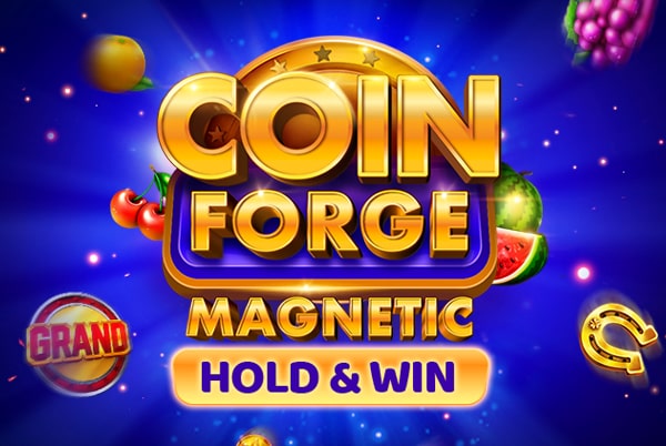 Coin Forge Magnetic – играть бесплатно в демо | GamblingShot
