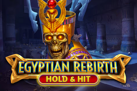 Egyptian Rebirth - Hold & Hit – play free demo | GamblingShot