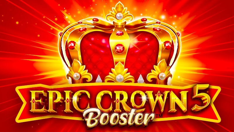 Epic Crown 5 Booster – play free demo | GamblingShot