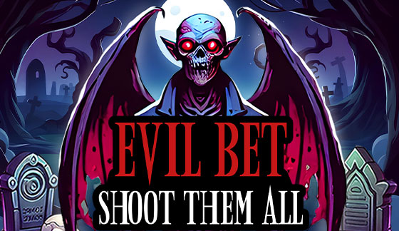 Evil Bet: Shoot Them All! – play free demo | GamblingShot