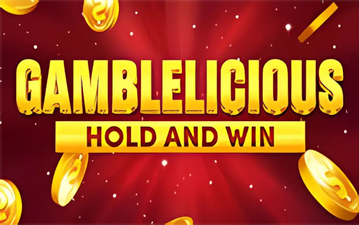 Gamblelicious Hold and Win – играть бесплатно в демо | GamblingShot