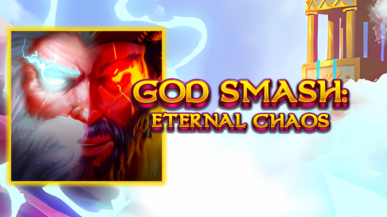 God Smash: Eternal Chaos – play free demo | GamblingShot
