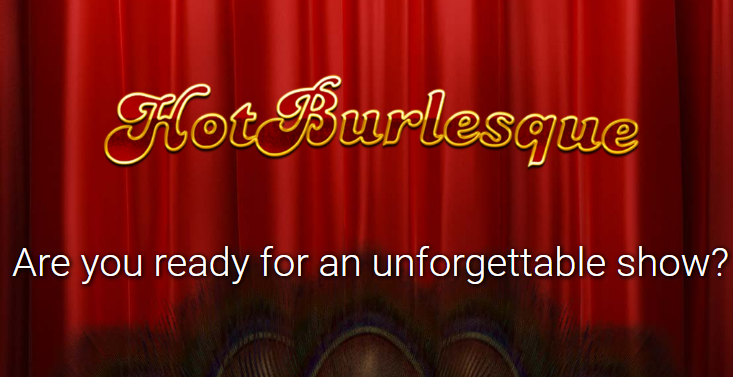 Hot Burlesque – играть бесплатно в демо | GamblingShot