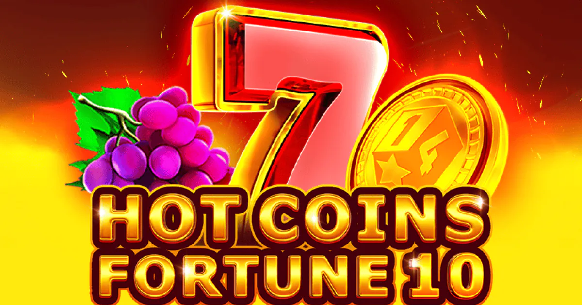 Hot Coins Fortune 10 – грати безкоштовно в демо | GamblingShot