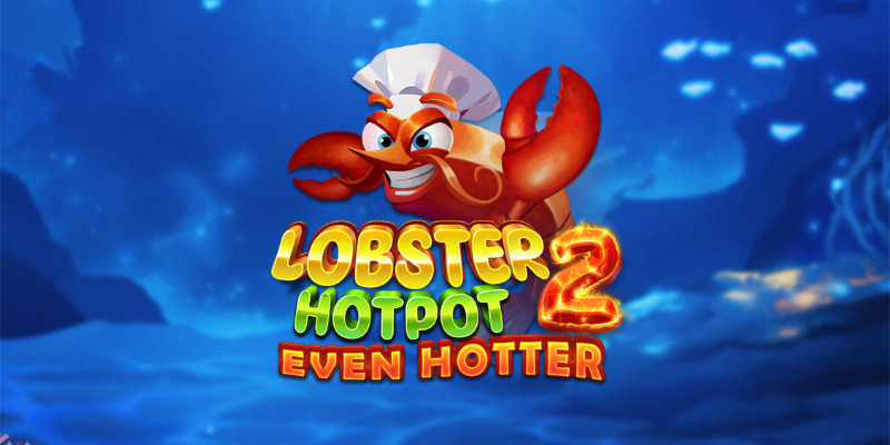 Lobster Hotpot 2 Even Hotter – play free demo | GamblingShot