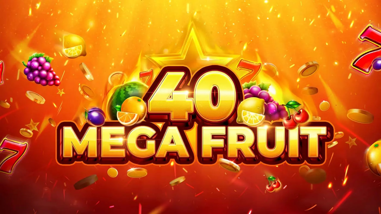 Mega Fruit 40 – грати безкоштовно в демо | GamblingShot