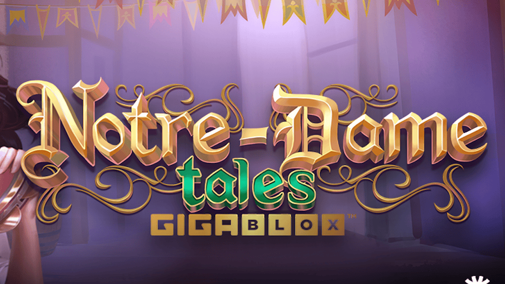 Notre-Dame Tales GigaBlox™ – play free demo | GamblingShot