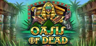 Oasis of Dead – play free demo | GamblingShot