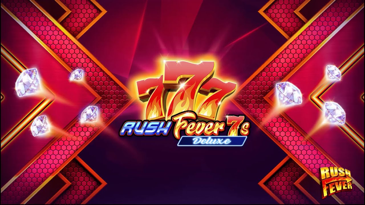 Rush Fever 7s Deluxe – грати безкоштовно в демо | GamblingShot
