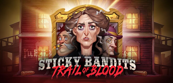 Sticky Bandits Trail of Blood – play free demo | GamblingShot