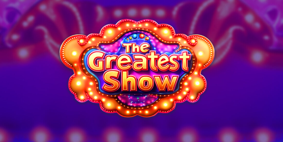 The Greatest Show – play free demo | GamblingShot
