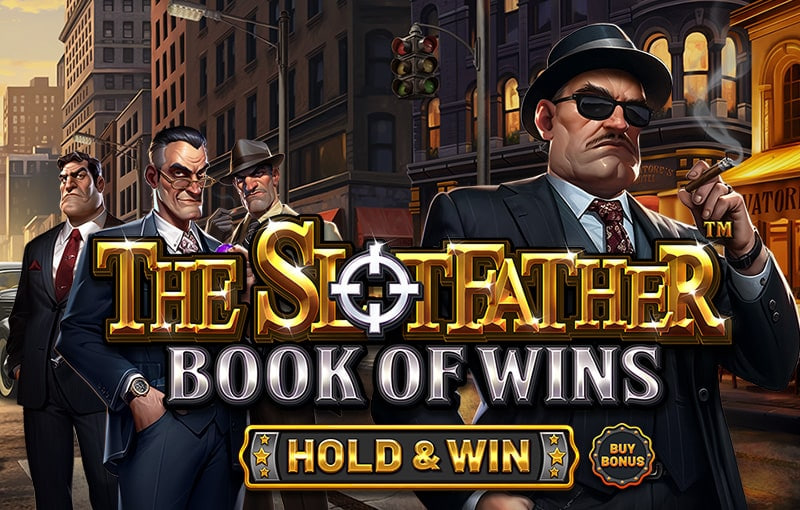 The Slotfather: Book of Wins – HOLD & WIN – play free demo | GamblingShot