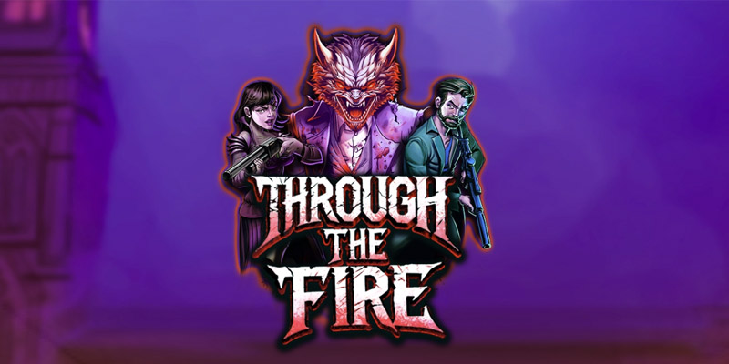 Through the Fire – play free demo | GamblingShot