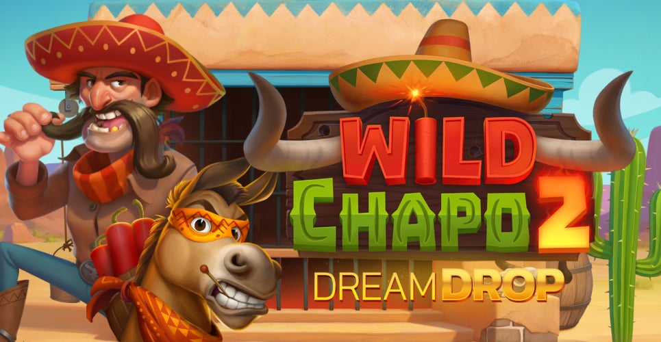 Wild Chapo 2 Dream Drop – грати безкоштовно в демо | GamblingShot