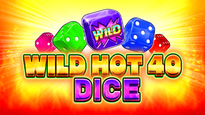 Wild Hot 40 Dice – играть бесплатно в демо | GamblingShot