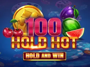 100 Hold Hot Hold And Win – ігровий автомат з високим RTP | GamblingShot