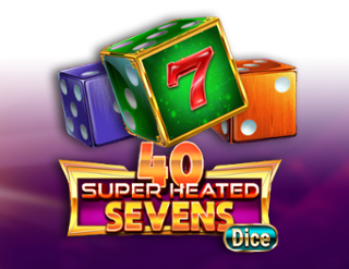 40 Super Heated Sevens – Dice – slot game with high RTP | GamblingShot