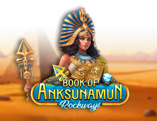 Book of Anksunamun: Rockways – игровой автомат с высоким RTP | GamblingShot
