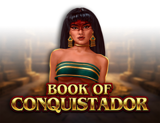 Book of Conquistador – ігровий автомат з високим RTP | GamblingShot