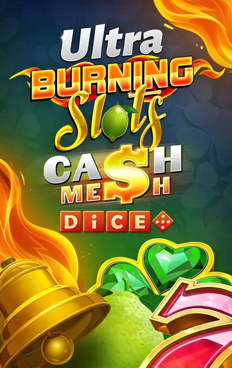 Burning Slots Cash Mesh Ultra Dice – slot game with high RTP | GamblingShot