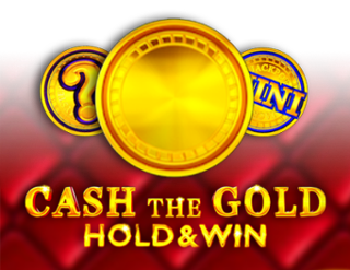 Cash The Gold Hold And Win – slot game with high RTP | GamblingShot