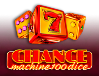 Chance Machine 100 Dice – ігровий автомат з високим RTP | GamblingShot