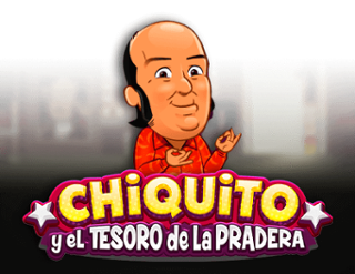 Chiquito y El Tesoro de la Pradera – ігровий автомат з високим RTP | GamblingShot