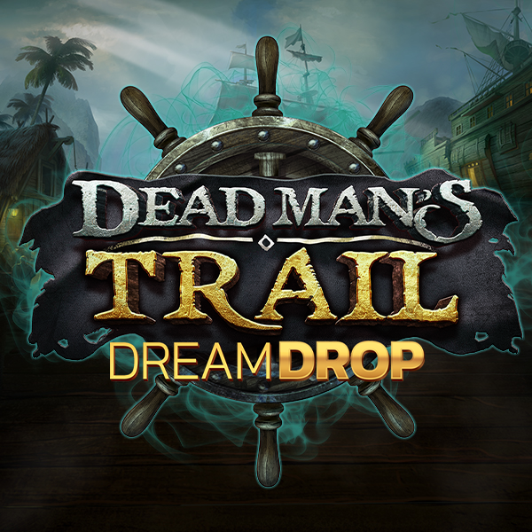 Dead Mans Trail Dream Drop – ігровий автомат з високим RTP | GamblingShot