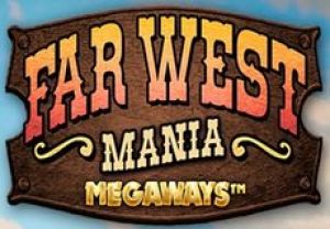 Far West Mania Megaways – ігровий автомат з високим RTP | GamblingShot