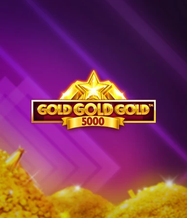 Gold Gold Gold 5000 – ігровий автомат з високим RTP | GamblingShot