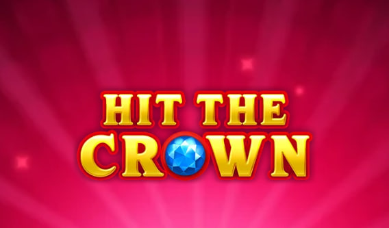 Hit the Crown – игровой автомат с высоким RTP | GamblingShot