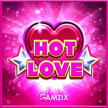 Hot Love – ігровий автомат з високим RTP | GamblingShot