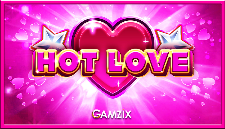 Hot Love – ігровий автомат з високим RTP | GamblingShot