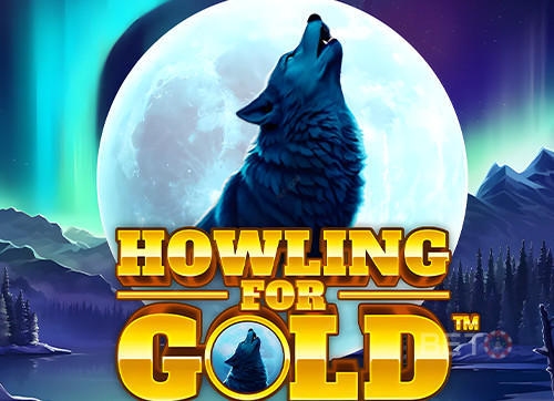 Howling For Gold – игровой автомат с высоким RTP | GamblingShot