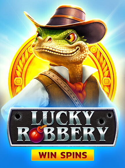 Lucky Robbery Win Spins – ігровий автомат з високим RTP | GamblingShot