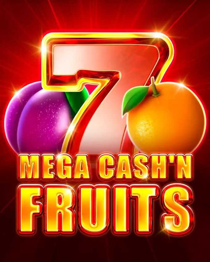 Mega Cash'n Fruits – ігровий автомат з високим RTP | GamblingShot